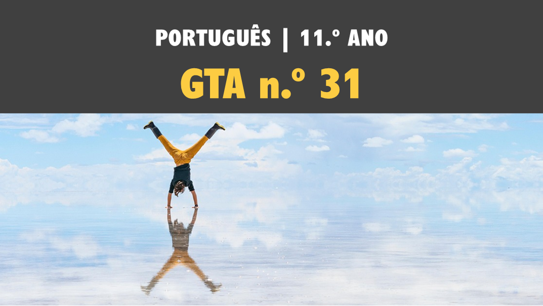 GTA 31 | T6 | Referência deítica e referência anafórica