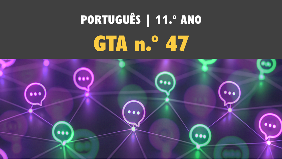 GTA 47 | T10 | Coesão e progressão textual | A anáfora