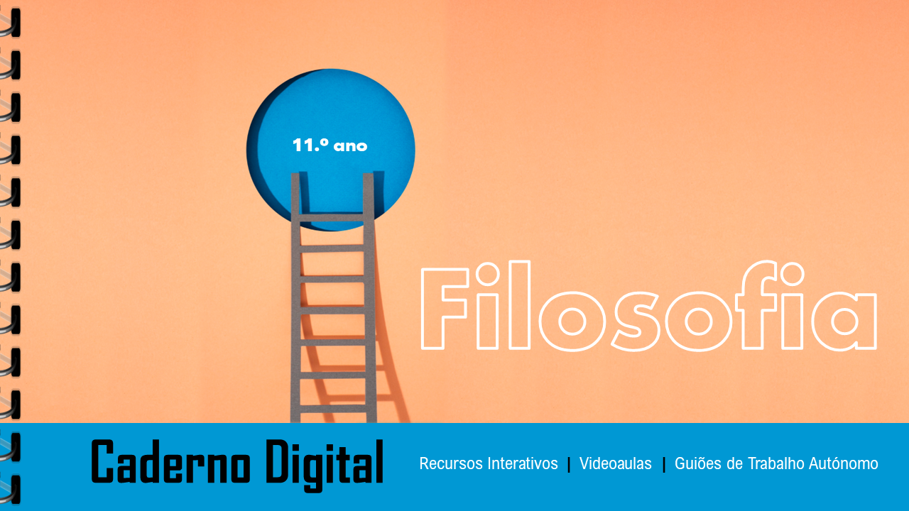 imagem Caderno Digital | Seleção de conteúdos de Filosofia | 11.º ano