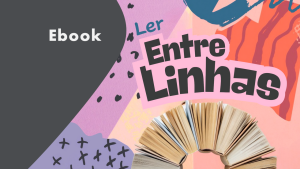 Imagem ilustrativa de ebook "Ler entre linhas"