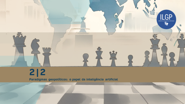paradimas geopolíticos_inteligência artificial