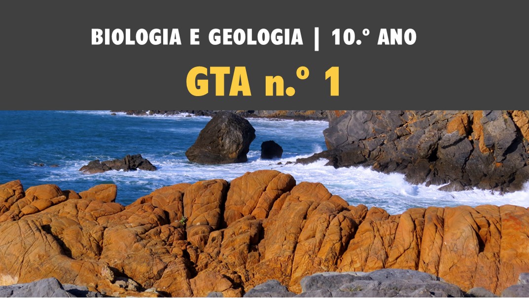 GTA 1 | T1 | ST1 | O sistema Terra. O ciclo das rochas