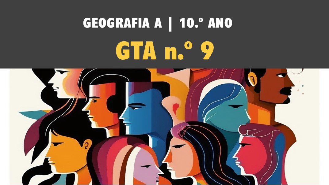 GTA 9 | T1 | ST 1.1 | Evolução e diferenças regionais