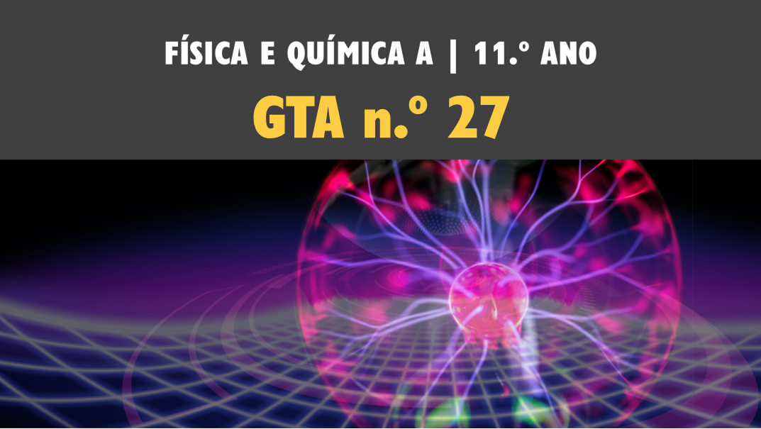GTA 27 | T2 | ST2 | Eletromagnetismo