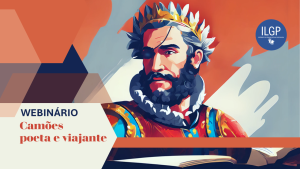 Camões poeta e viajante webinário imagem ilustrativa