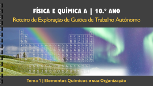 Roteiro | Tema 1 | Elementos químicos e sua organização​
