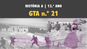 GTA 21 | T2 | ST2 | Nascimento e Afirmação de um Novo Quadro Geopolítico