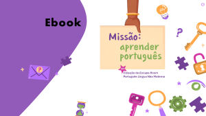 Ebook| Missão: aprender português - coleção de Escape Room PLNM - A1