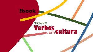 Ebook | Verbos com cultura | PLNM - A2 e B1