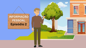 informação pessoal episódio 2