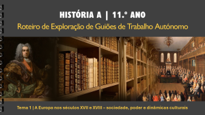 Roteiro de GTA | Tema 1 | A Europa nos séculos XVII e XVIII –  sociedade, poder e dinâmicas culturais